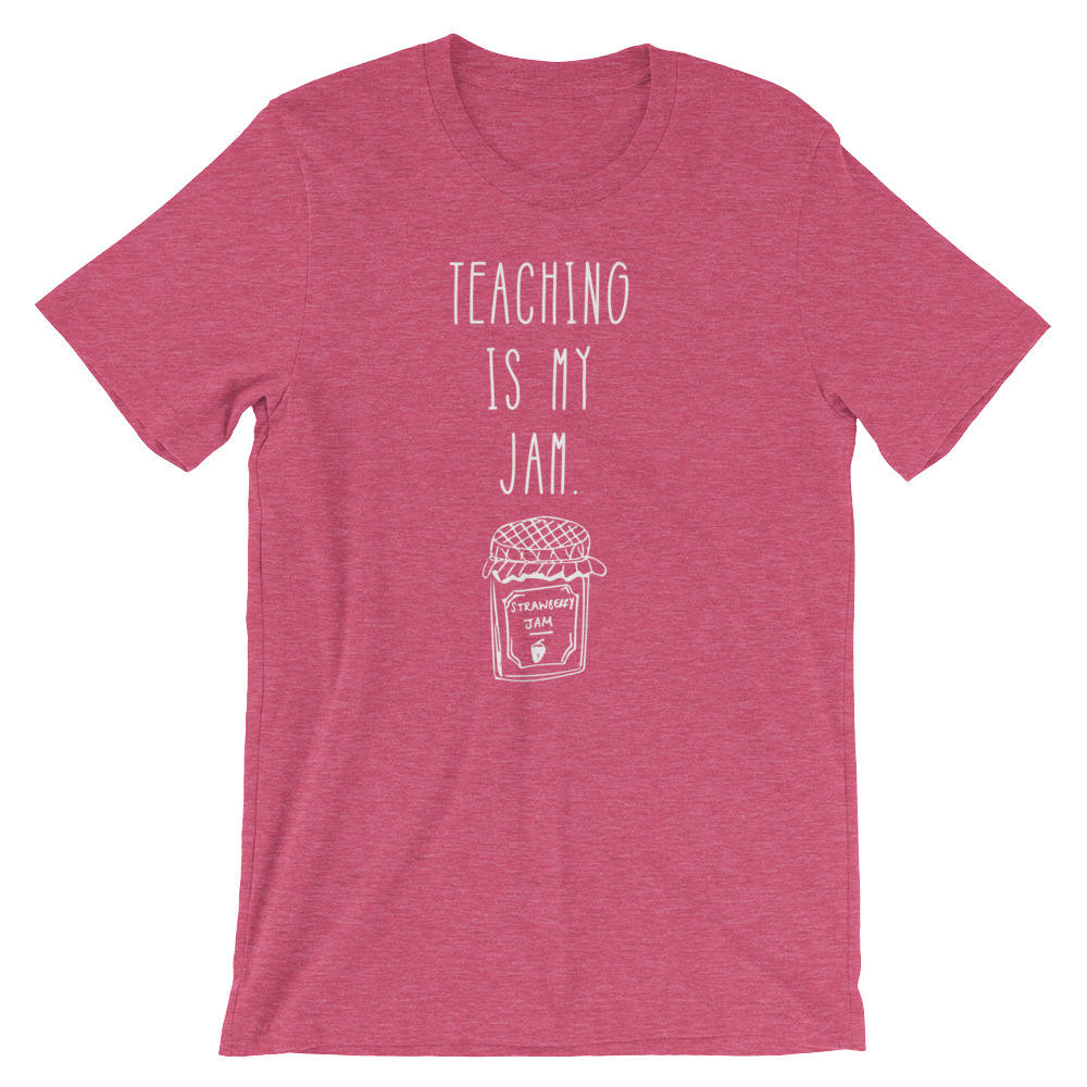Teaching Is My Jam Unisex Shirt - English teacher gift, Funny teacher shirts, Teacher life shirt, Teacher shirts, Teacher life shirt
