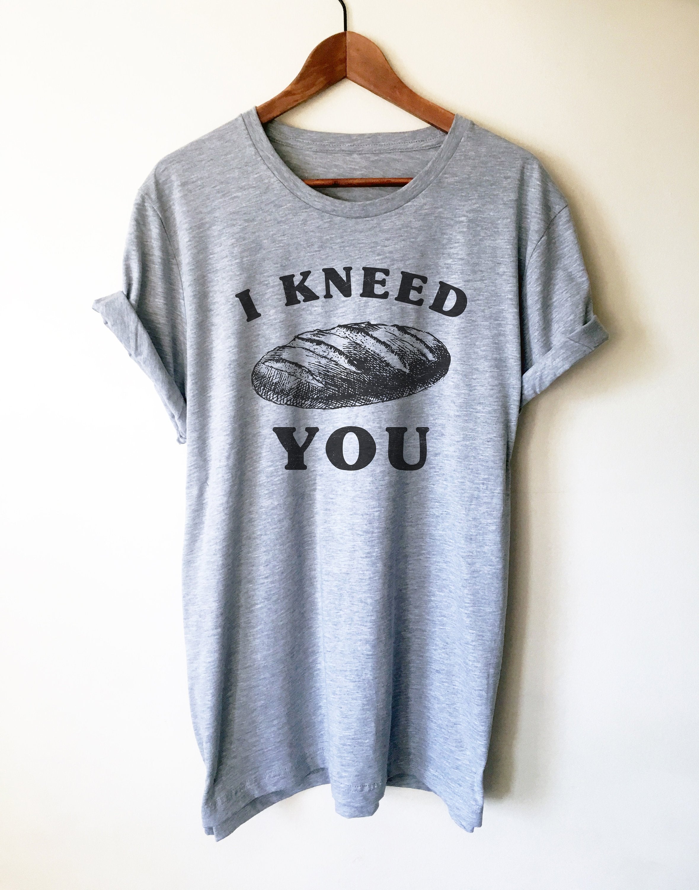Couples Unisex Shirt - Foodie Shirt, Foodie Gift, Funny Food Lover Gift, Bread Lover Shirt, Baker Shirt, Chef Shirt, Valentines Love Shirt