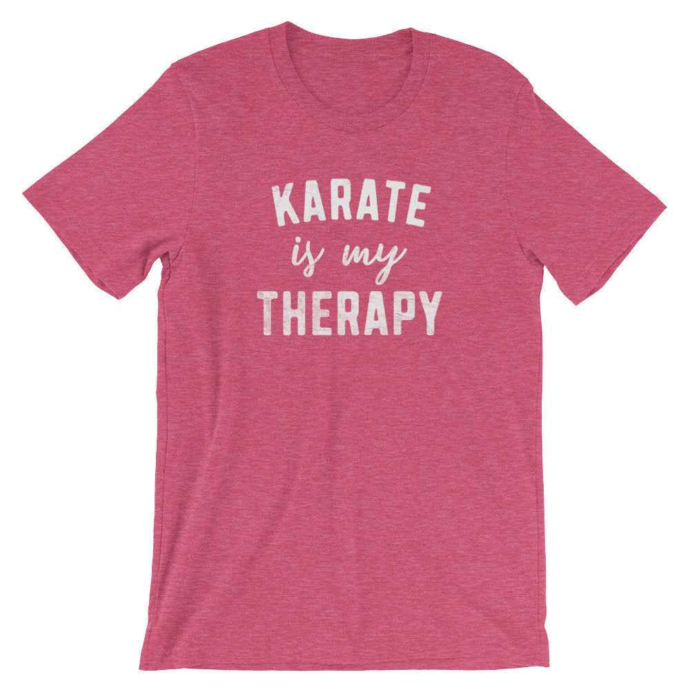 Karate Is My Therapy Unisex Shirt - Karate Shirt, Karate Gift, Martial Arts, Judo, Jiu Jitsu, Kung Fu, Tai Kwon Do Shirt, Gift For Coach