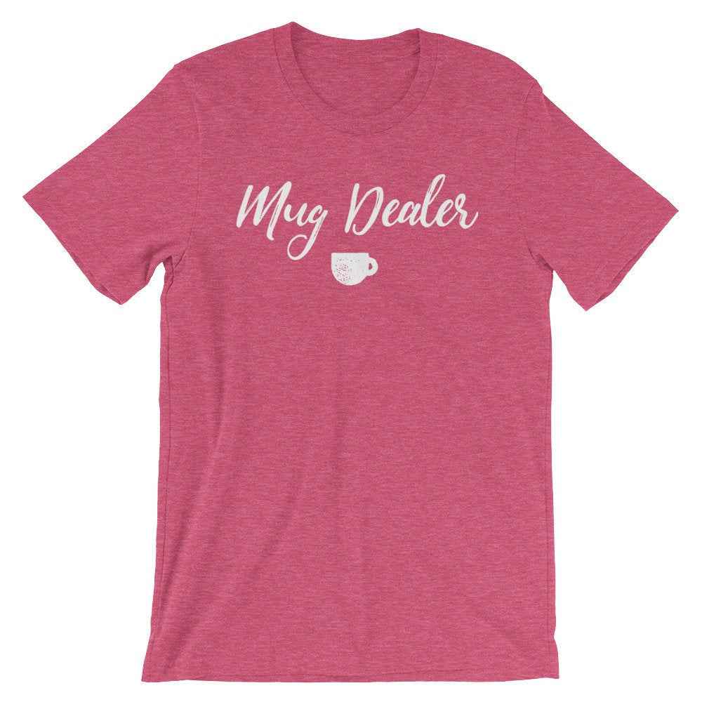 Mug Dealer Shirt – Funny Barista Gift, Coffee Lover Tee