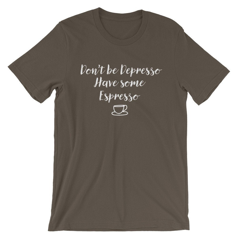 Have Some Espresso Unisex Shirt - Barista Gift, Coffee Gift, Coffee Shirt, Coffee Funny Shirt, Coffee Lovers Gift, Caffeine Shirt