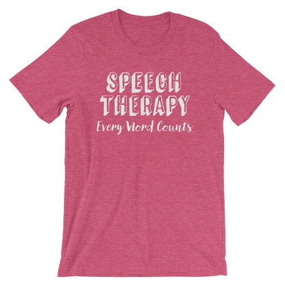 Speech Therapy Every Word Counts Unisex Shirt - SLP Shirt, Speech Language Pathologist Gift, Speech Pathologist, Speech Therapist Gift