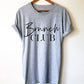 Brunch Club Unisex Shirt - Brunch Shirt, Sunday Brunch Shirt, Brunch and Bubbly Shirt, Funny Brunch Shirt, Breakfast Shirt