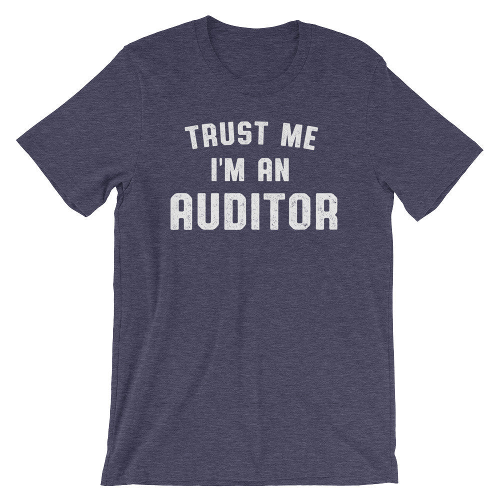 Trust Me I'm An Auditor Unisex Shirt - Auditor Shirt, Auditor Gift, Accountant Shirt, Accountant Gift, Accounting Gift, CPA gift, Tax Season