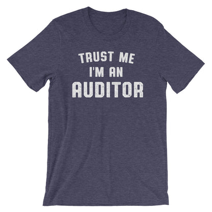 Trust Me I'm An Auditor Unisex Shirt - Auditor Shirt, Auditor Gift, Accountant Shirt, Accountant Gift, Accounting Gift, CPA gift, Tax Season