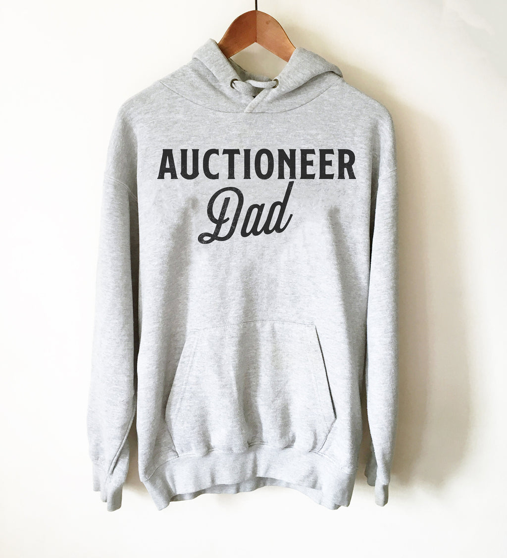 Auctioneer Dad Hoodie