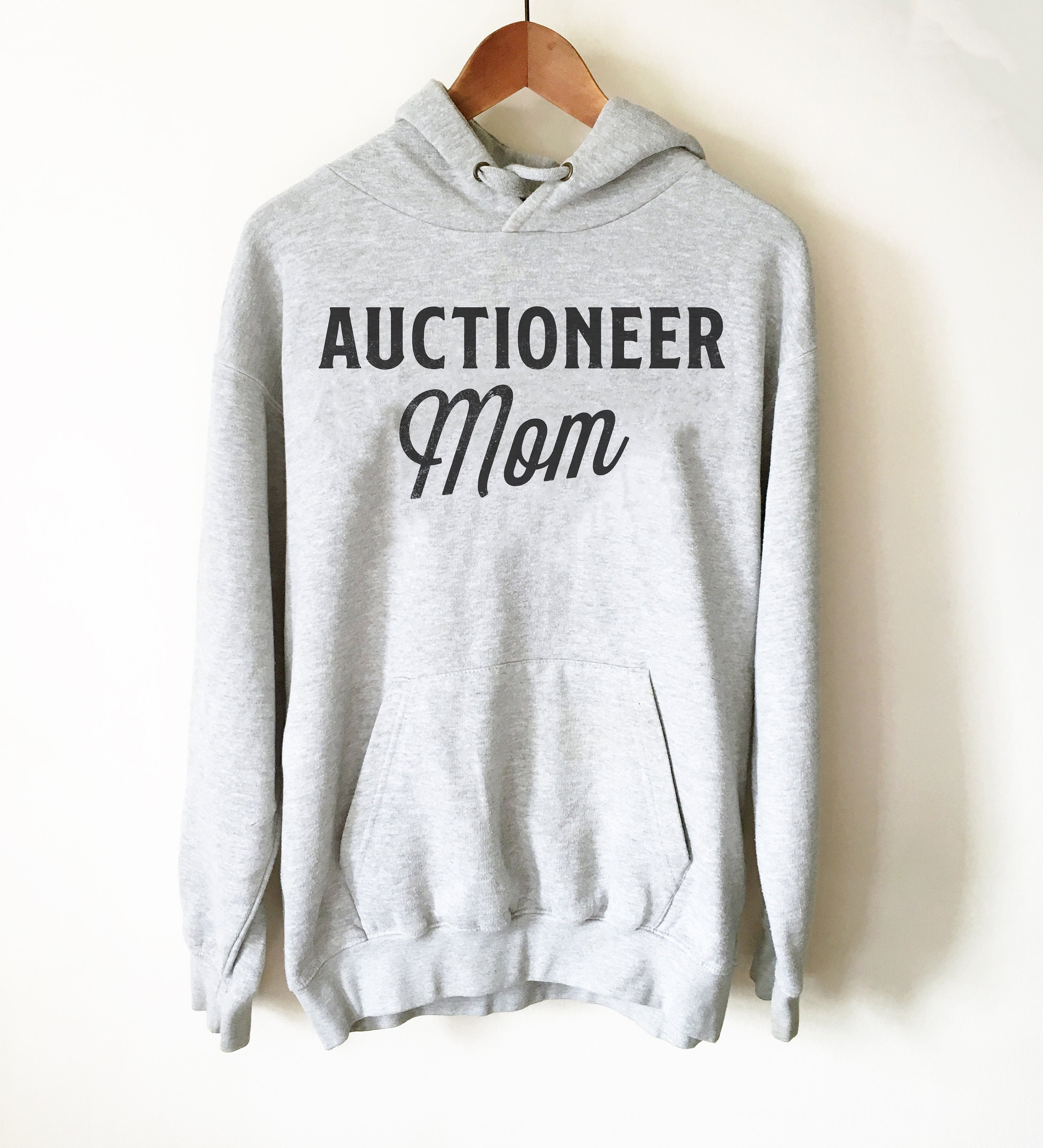 Auctioneer Mom Hoodie