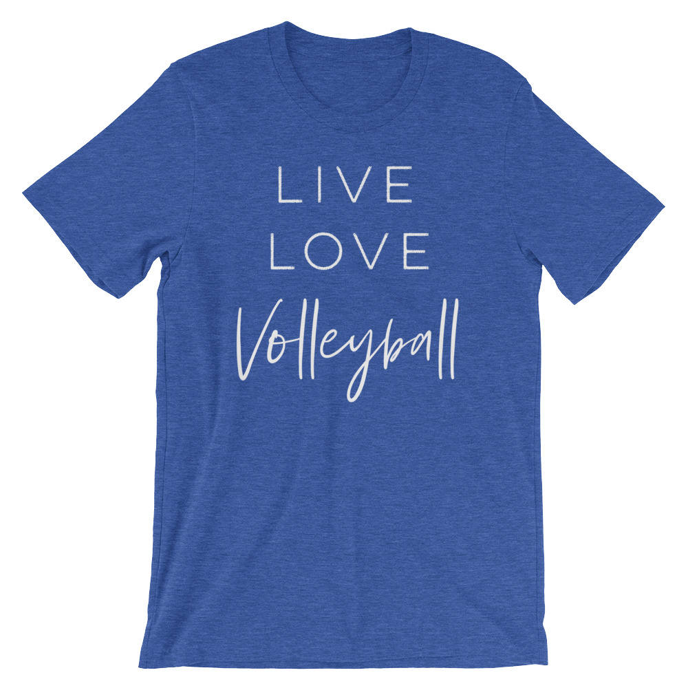 Live Love Volleyball Unisex Shirt - Volleyball Shirt, Volleyball Mom Shirt, Volleyball gift, Volleyball team, Volleyball player - Stag & Peach Co