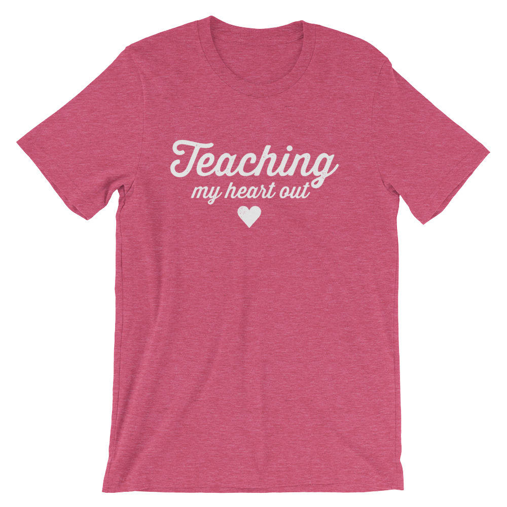 Teaching My Heart Out Unisex Shirt- Teacher Shirts, Teacher Shirt, Teacher Appreciation, Math Teacher Tee, Funny Teacher Shirts, Teacher Tee