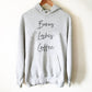 Brows Lashes Coffee Hoodie - Coffee Shirt, Mascara T-Shirt, Makeup Artist Shirt, Lashes Shirt, Eyebrows Shirt, Eyebrows On Fleek Shirt