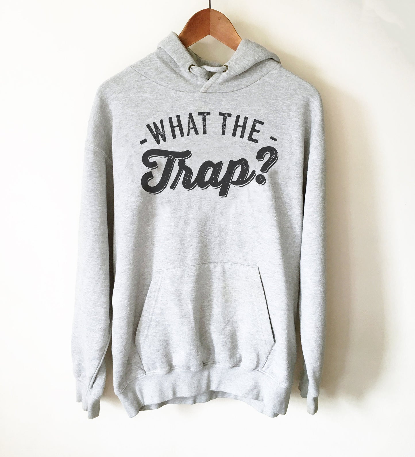 What The Trap? Hoodie - Trap Shooting Shirt, Trap Shooting Gift, Clay Pigeon Shooting, Clay Shooting, Shooting Shirt, Skeet Shooting