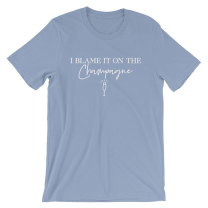 I Blame It On The Champagne Unisex Shirt - Champagne Shirt, Drunk Shirt, Bride Shirt, Bridal Shower Gift, Wine Shirt, Bachelorette Party