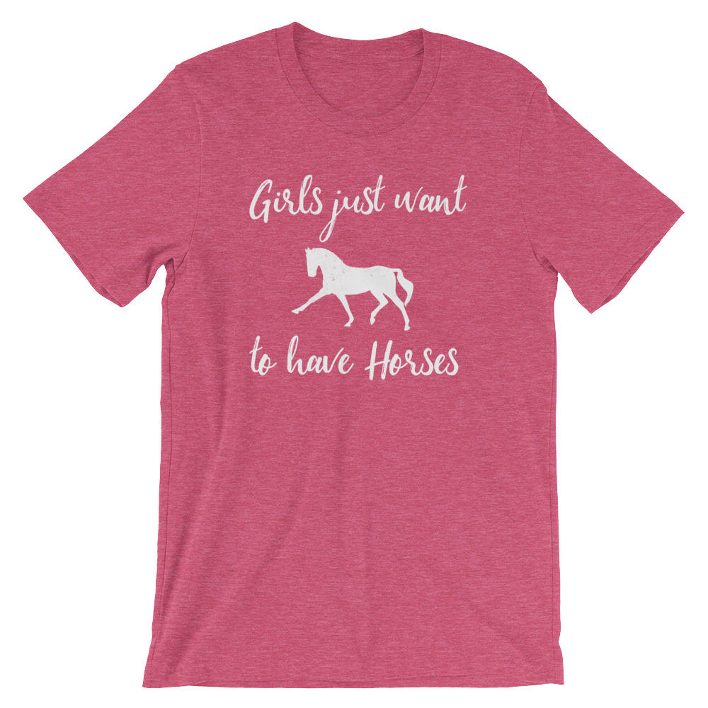 Girls Just Want To Have Horses Unisex Shirt-Horse Lover Gift, Country Shirt, Horse Lover, Cowgirl Shirts, Equestrian Gift, Horse Racing Gift