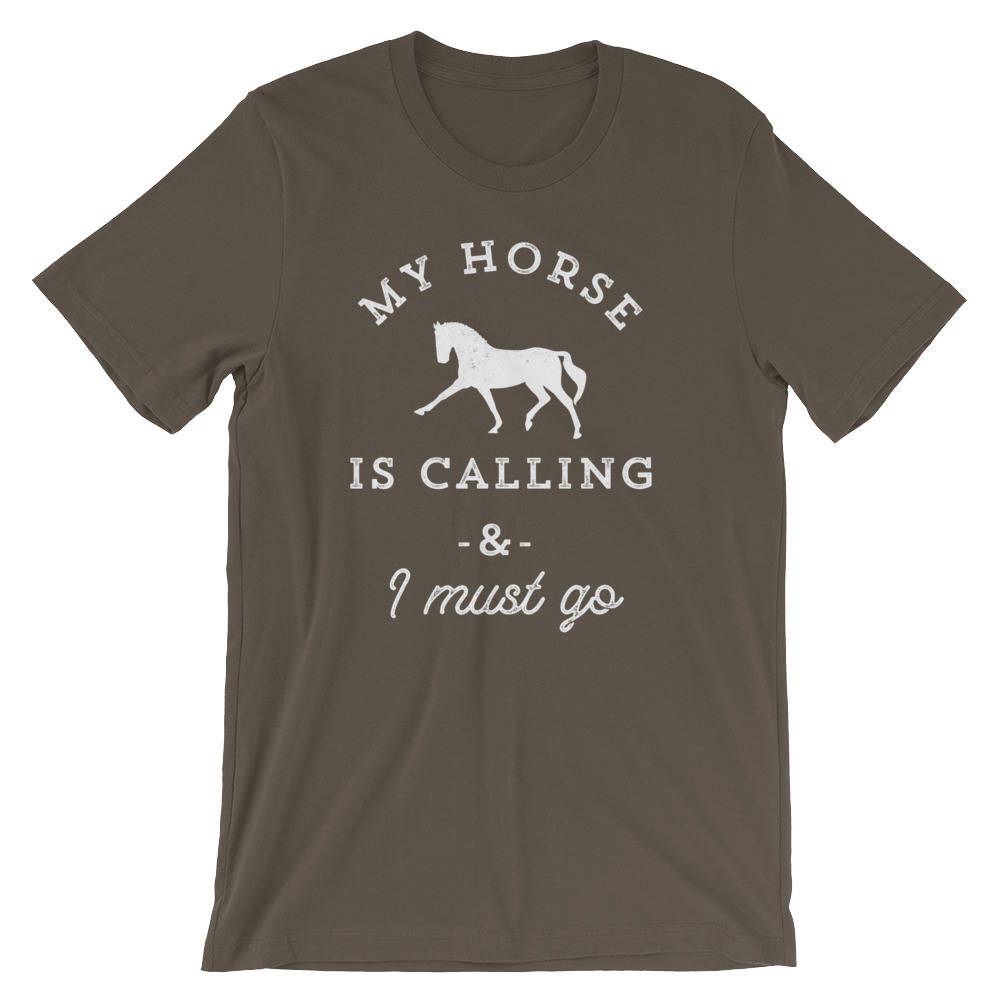 My Horse Is Calling And I Must Go Unisex Shirt - Horse Lover Gift, Country Shirt, Horse Lover, Cowgirl Shirts, Equestrian Gift, Horse Racing - Stag & Peach Co