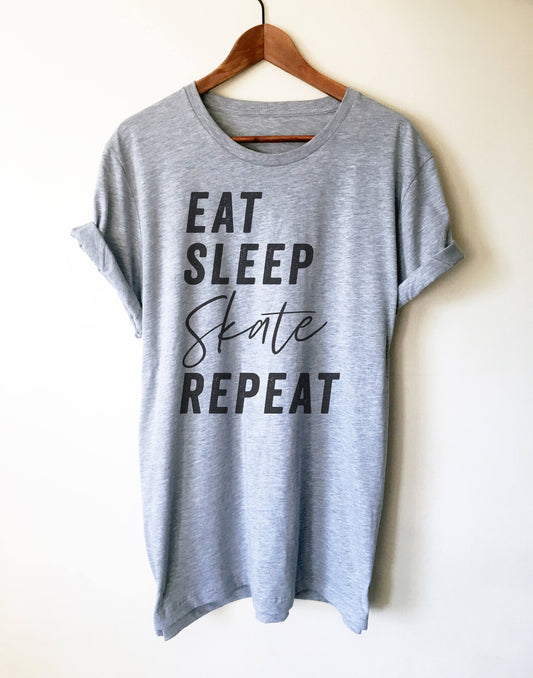 Eat Sleep Skate Repeat Unisex Shirt - Roller Skates, Roller Skate Shirt, Skateboard Shirt, Skate Shirt, Skater Shirt, Ice Skating Shirt