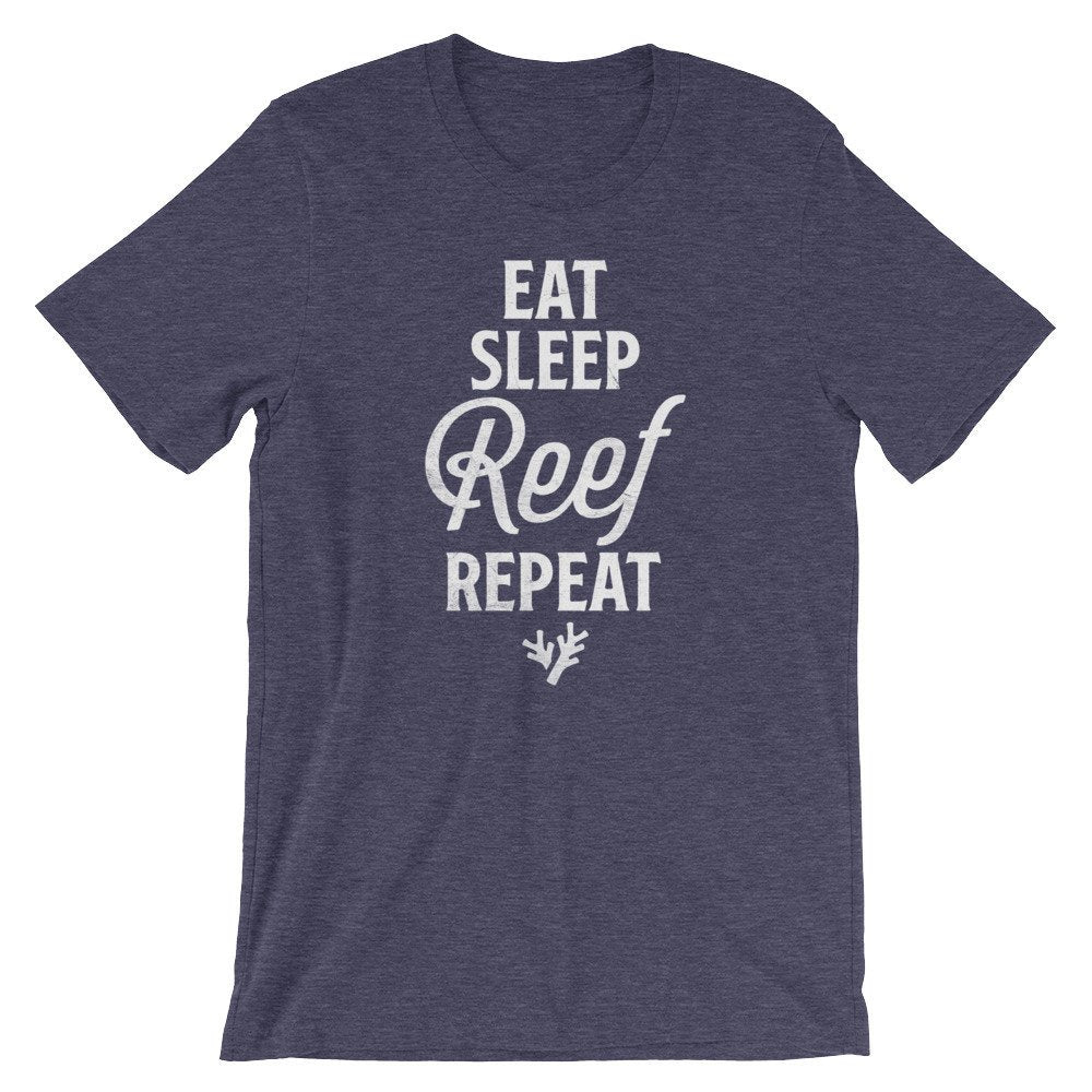 Eat Sleep Reef Repeat Unisex Shirt - Aquarium Shirt, Fish Shirt, Fish Lover Gift, Tropical Fish Shirt, Surfer Shirt, Diving Shirt - Stag & Peach Co