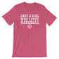 Just A Girl Who Loves Handball Unisex Shirt - Handball Shirt, Handball Gift, Coach Shirt, Team Tshirts, Sports Shirt, Sports Fan Gift