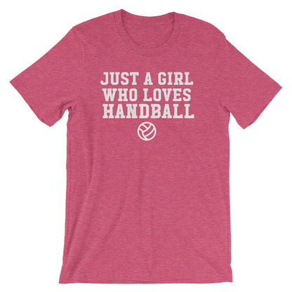 Just A Girl Who Loves Handball Unisex Shirt - Handball Shirt, Handball Gift, Coach Shirt, Team Tshirts, Sports Shirt, Sports Fan Gift