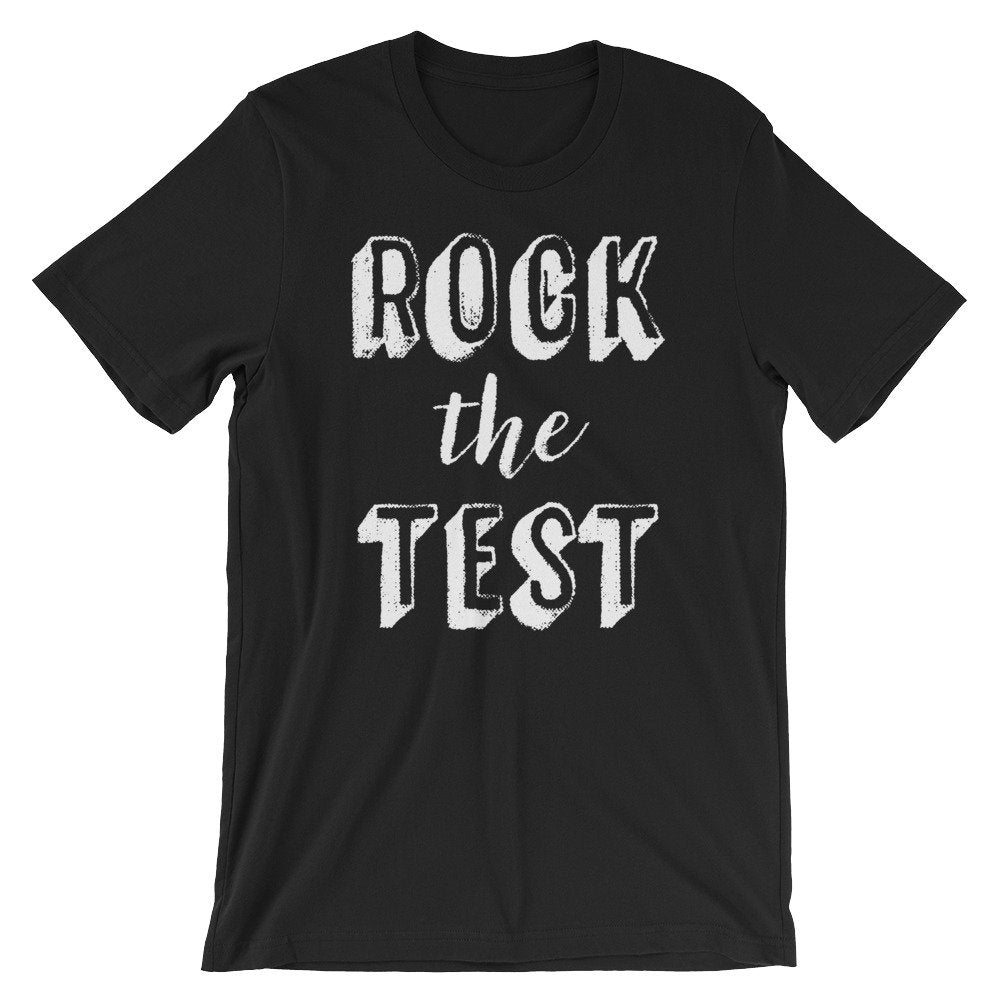 Rock The Test Unisex Shirt - College Student Gift, Finals Week Shirt, Professor Shirt, Lecturer Shirt, Student Shirt, Finals Shirt - Stag & Peach Co