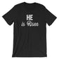 He Is Risen Unisex Shirt-Christian Shirts, Jesus Christian Tee, Pastor Gift, Pastor Shirt, Bible Verse Shirt, Easter Basket Gifts, Jesus Tee