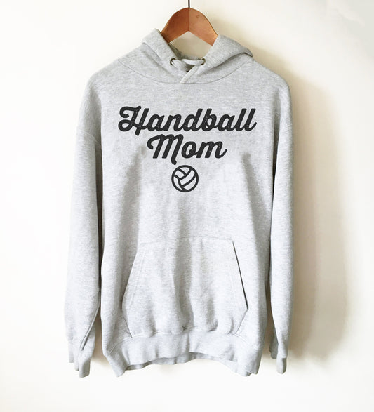 Handball Mom Hoodie - Handball Shirt, Handball Gift, Coach Shirt, Coach Gift, Team Tshirts, Sports Shirt, Sports Fan Gift, Handball Player