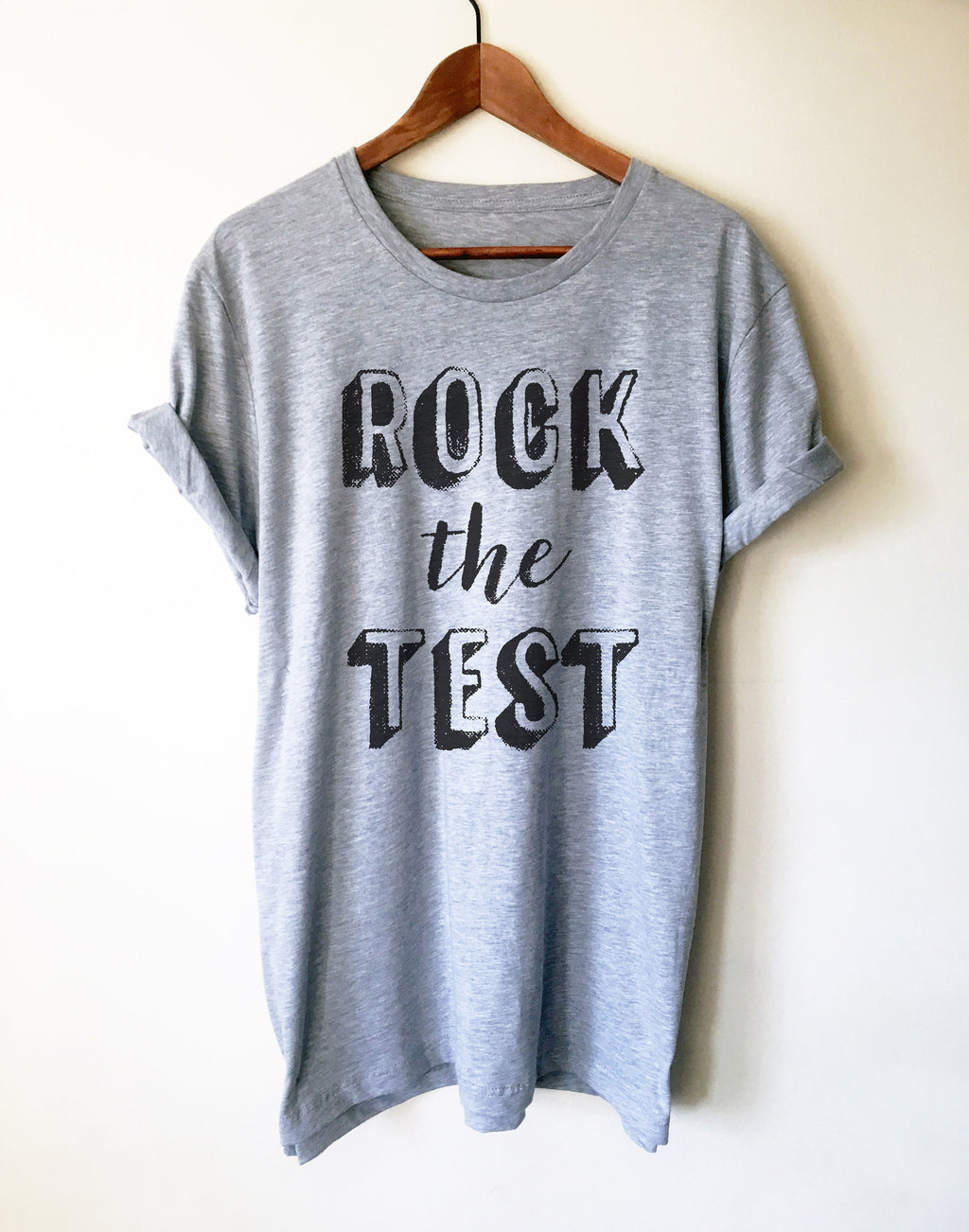 Rock The Test Unisex Shirt - College Student Gift, Finals Week Shirt, Professor Shirt, Lecturer Shirt, Student Shirt, Finals Shirt - Stag & Peach Co