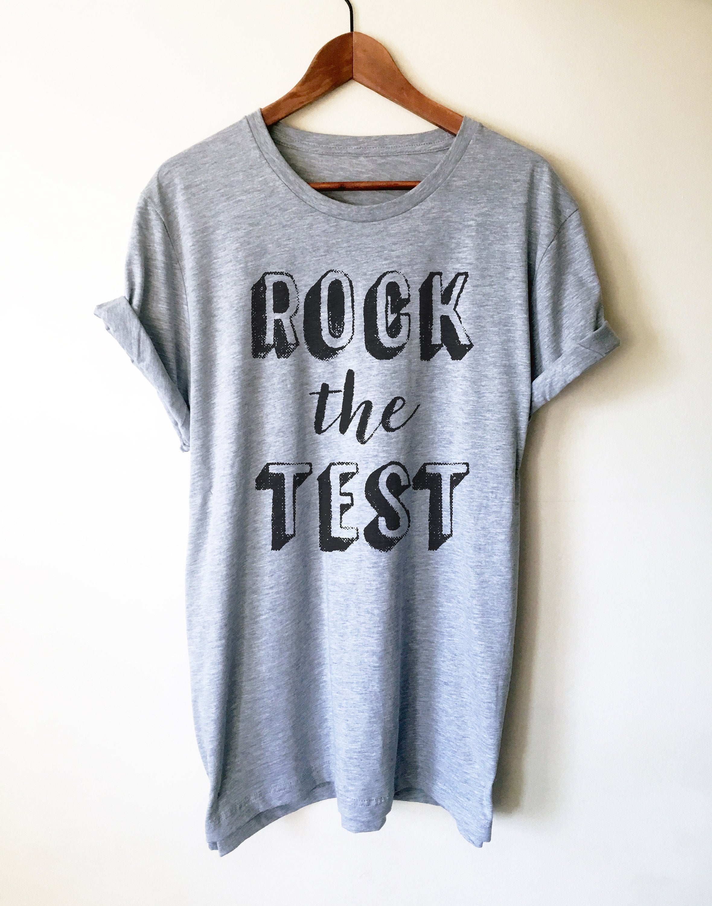Rock The Test Unisex Shirt - College Student Gift, Finals Week Shirt, Professor Shirt, Lecturer Shirt, Student Shirt, Finals Shirt - Stag & Peach Co