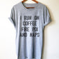 I Run On Coffee Fire Poi And Naps Unisex Shirt -Fire Poi Shirt, Fire Poi Gift, Performance Art Gift, Juggling Shirt, Circus Shirt, Poi Shirt