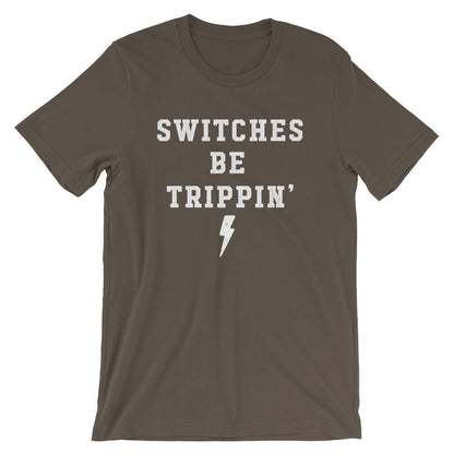 Switches Be Trippin' Unisex Shirt - Electrician Gift, Electricians T-Shirt, Electrician Shirt, Fathers Day Gift, Gift For Coworker