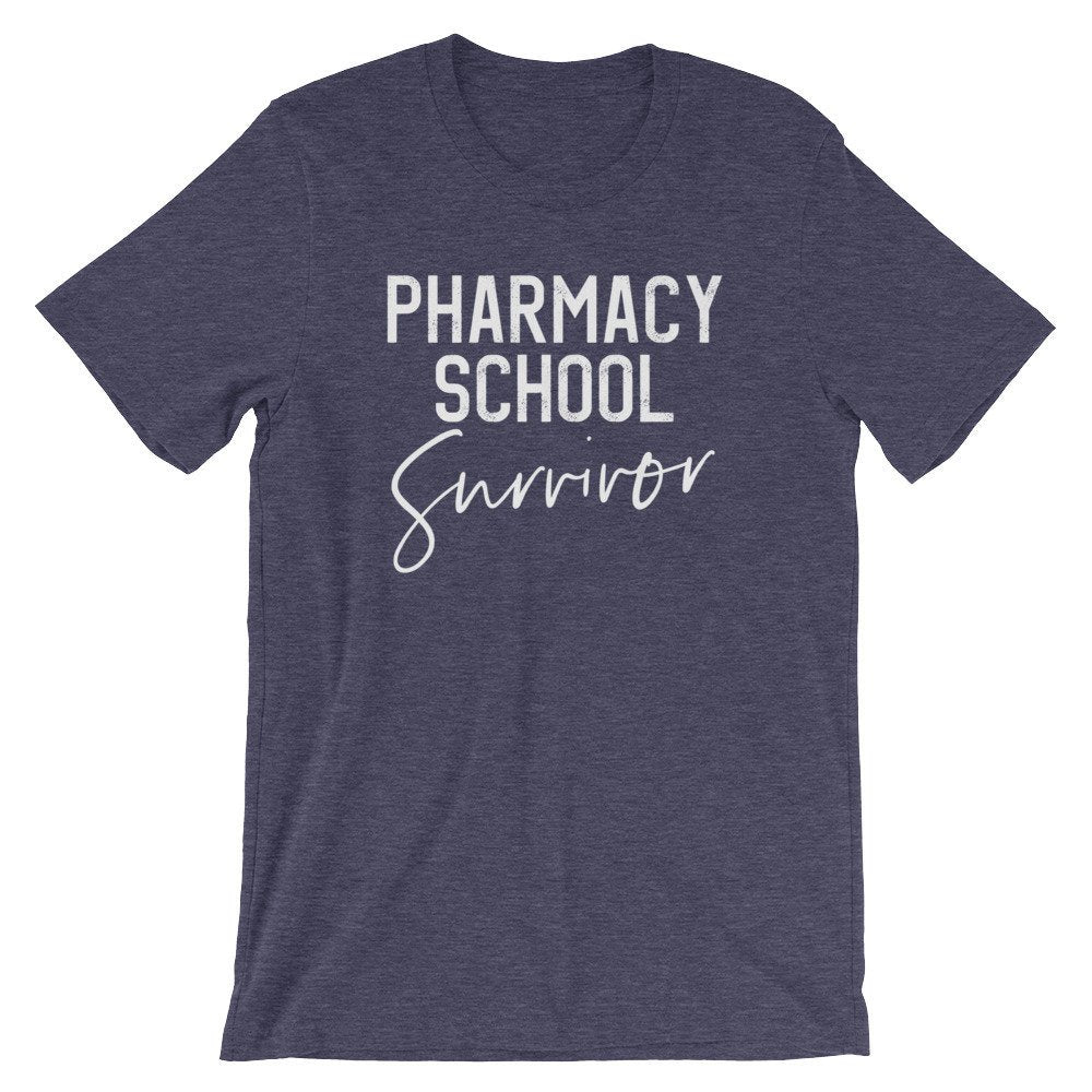 Pharmacy School Survivor Unisex Shirt- Pharmacist Shirt, Pharmacist Gift, Pharmacy Shirt, Pharmacist Assistant, Pharmacy School - Stag & Peach Co