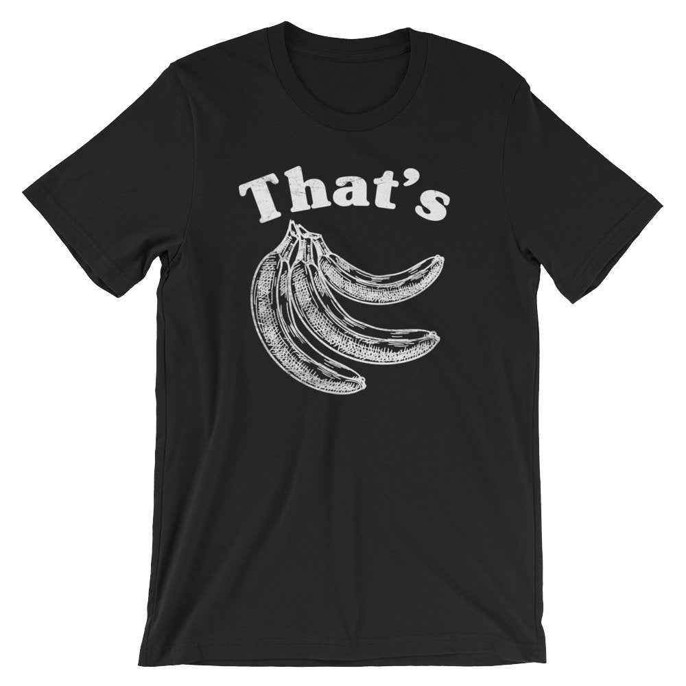 That's Bananas Unisex Shirt - Banana TShirt, Funny Banana Shirt, Vegan Shirt, Vegetarian Shirt, Fruit Shirt, Gardening Shirt