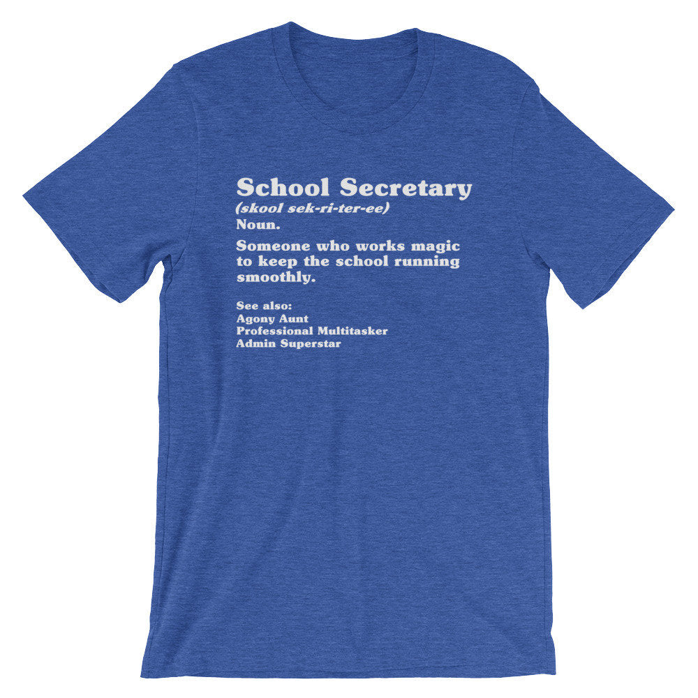 Secretary Dictionary Definition Unisex Shirt - School Secretary Shirt, School Secretary Gift, Secretary Shirt, End Of School Gift