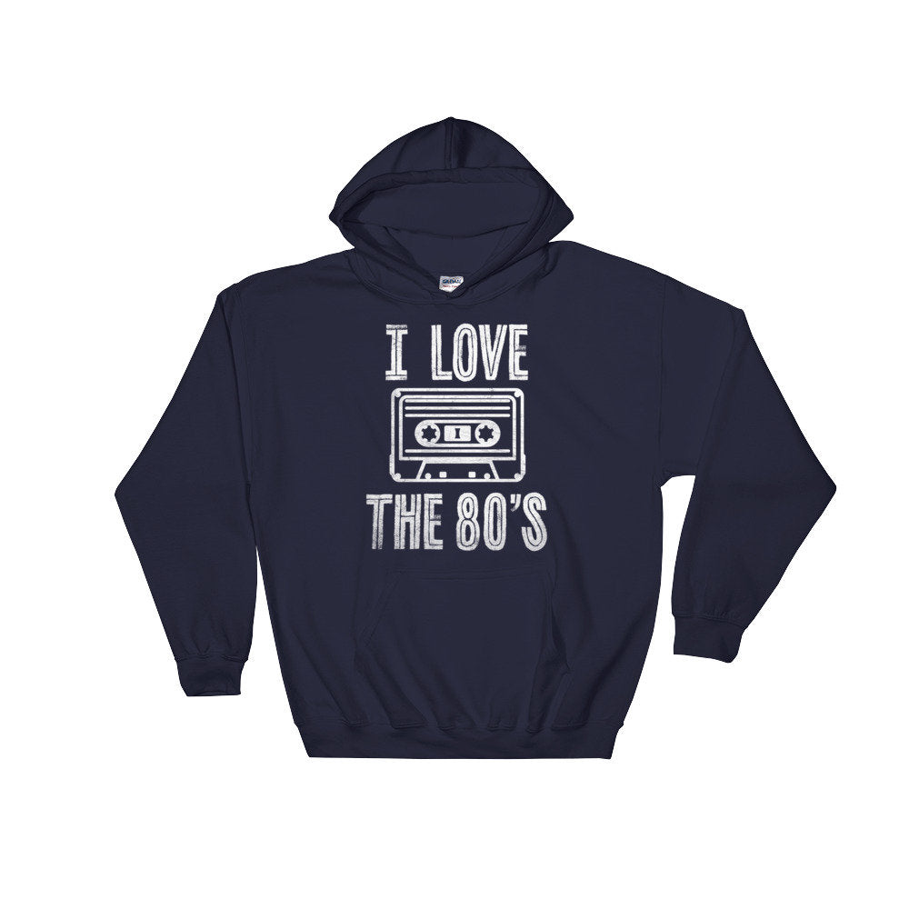 I Love The 80's Hoodie - 80s T Shirt, Retro, DJ Shirt, 80s Clothing, Disk Jockey Gift, Vintage 80s T Shirt, Cassette Tape, 80s Music Shirt - Stag & Peach Co
