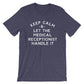 Keep Calm & Let The Medical Receptionist Handle It Unisex Shirt - Receptionist Shirt, Receptionist Gift, Medical Receptionist, Coworker Gift