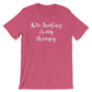 Kite Surfing Is My Therapy Unisex Shirt - Kitesurf Shirt, Kitesurf Gift, Kite Surf Shirt, Kite Surf Gift, Kite Shirt, Beach Shirt