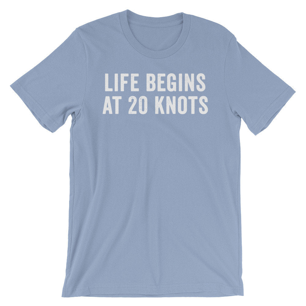 Life Begins At 20 Knots Unisex Shirt - Kitesurf Shirt, Kitesurf Gift, Kite Surf Shirt, Kite Surf Gift, Kite Shirt, Beach Shirt - Stag & Peach Co