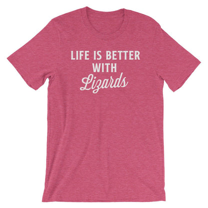 Life Is Better With Lizards