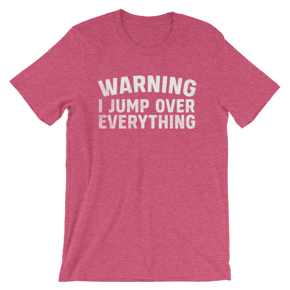 Warning I Jump Over Everything Unisex Shirt - Freerunning Shirt, Freerunning Gift, Free Run, Acrobat Shirt, Gymnast Shirt