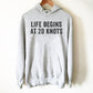 Life Begins At 20 Knots Hoodie - Kitesurf Shirt, Kitesurf Gift, Kite Surf Shirt, Kite Surf Gift, Kite Shirt, Beach Shirt