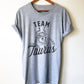 Team Taurus Unisex Shirt - Astrology Shirt, Astrology Gifts, Constellation, Astronomy Gifts, Horoscope, Zodiac Sign, Zodiac Shirt, Taurus