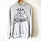 Team Gemini Hoodie - Astrology Shirt, Astrology Gifts, Constellation, Astronomy Gifts, Horoscope, Zodiac Sign, Zodiac Shirt, Gemini Shirt