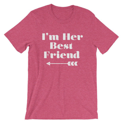 I’m Her Best Friend (Left Arrow) Unisex Shirt - Best Friend Shirt, Best Friend Gift, Bestie, Besties Shirt, Bestie Gift, BFF Gifts