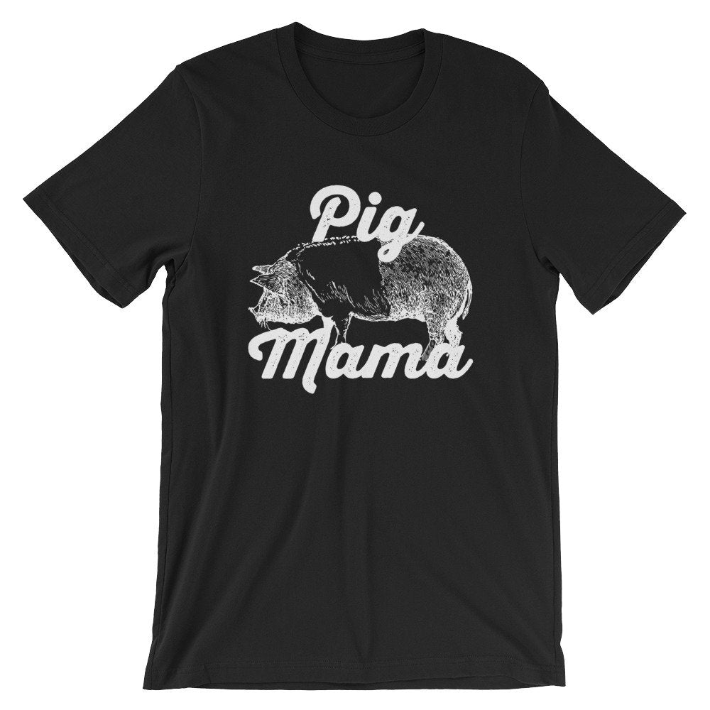 Pig Mama Unisex Shirt - Pig