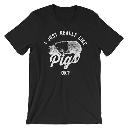 I Just Really Like Pigs Ok?