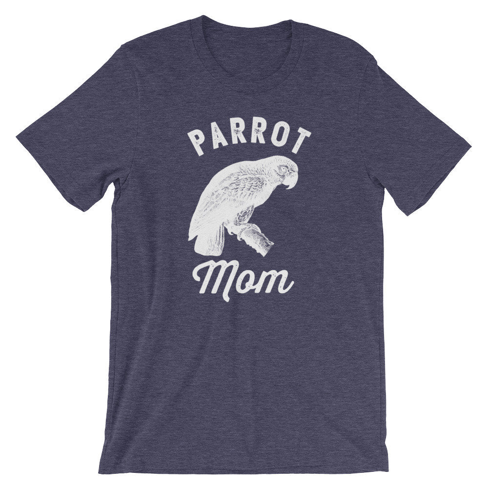 Parrot Mom Unisex Shirt - Parrot