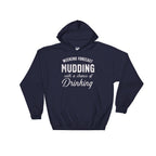 Mudding With A Chance Of Drinking Hoodie - Mudding Shirt, Off Roading Shirt, Country Shirt, 4X4 Shirt, Southern Girl Shirt - Stag & Peach Co