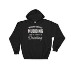 Mudding With A Chance Of Drinking Hoodie - Mudding Shirt, Off Roading Shirt, Country Shirt, 4X4 Shirt, Southern Girl Shirt - Stag & Peach Co