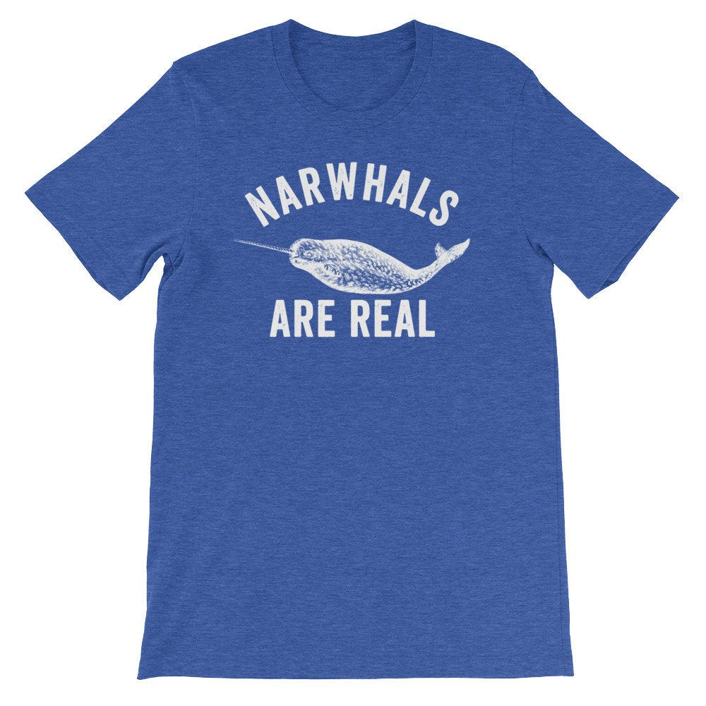 Narwhals Are Real Unisex Shirt - Stag & Peach Co