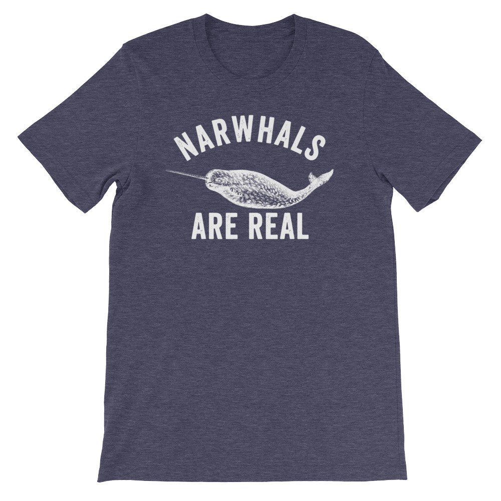 Narwhals Are Real Unisex Shirt - Stag & Peach Co