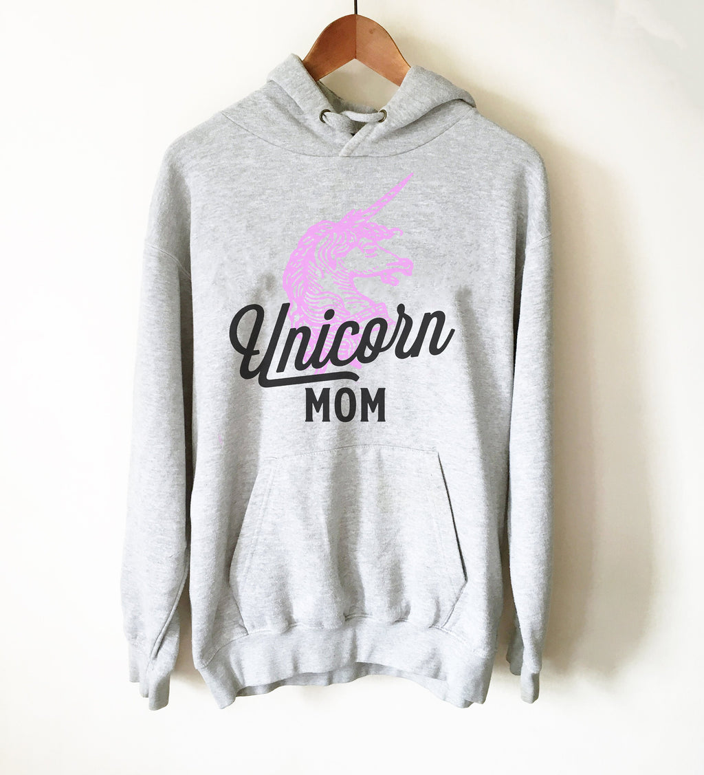 Unicorn Mom Hoodie - Unicorn T Shirt, Unicorn Gift, Unicorn Birthday, Unicorn Party, Mom Shirt, Mom Gift, Gift For Mom, Mothers Day - Stag & Peach Co